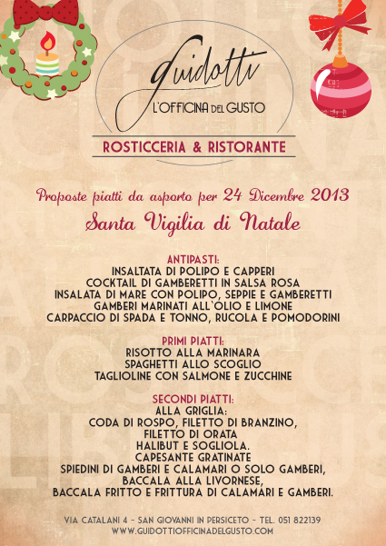 Proposte Menu Natale.Guidotti Officina Del Gusto Il Menu Da Asporto Per La Vigilia Di Natale Le Nostre Gustose